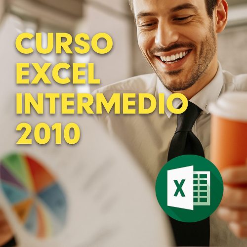 CURSO EXCEL INTERMEDIO 2010